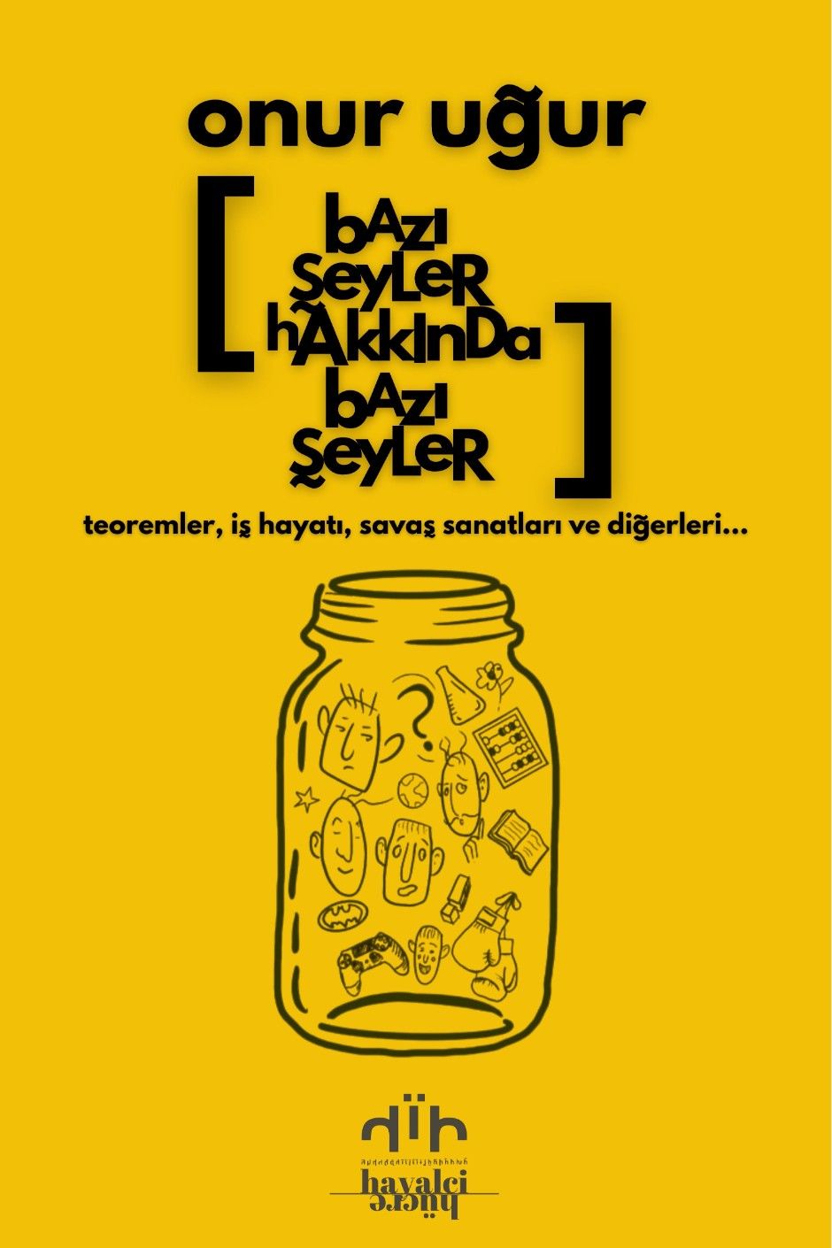 Bazı Şeyler Hakkında Bazı Şeyler kitap kapağı